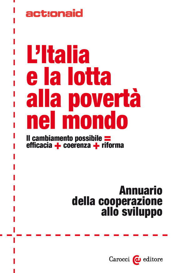 Copertina del libro L'Italia e la lotta alla povertà nel mondo (Il cambiamento possibile = efficacia + coerenza + riforma)